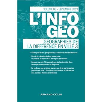 L'Information géographique (3/2019) Géographies de la différence en ville