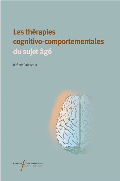 Les therapies cognitivo-comportementales du sujet age