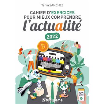Cahier d'exercices pour mieux comprendre l'actualité