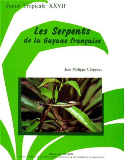Serpents guyane franc