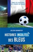 Histoires insolites des Bleus