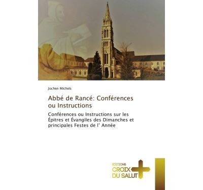 Abbe de rance: conferences ou instructions