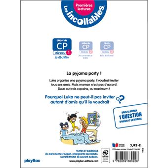 Les incollables - Premières lectures - Tome 15 - La pyjama party !  - niv. 1