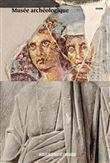 Le musée archéologique de Strasbourg - Le guide