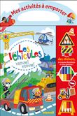 Mes activités à emporter - Les véhicules - Vroum! Vroum!
