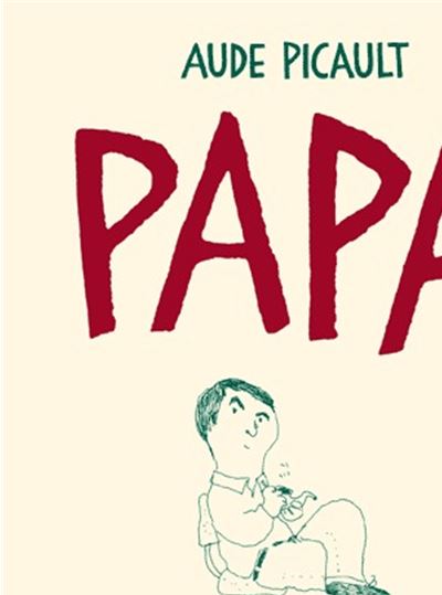 Papa [nouvelle édition]