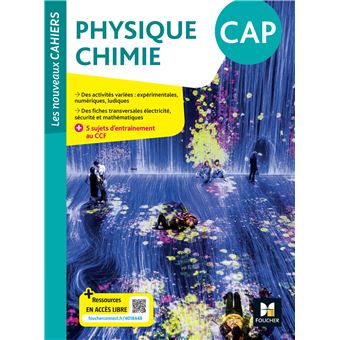 Les Nouveaux Cahiers - Physique-chimie CAP - Ed. 2024 - Livre élève