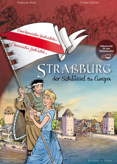 Strasbourg, key of Europe