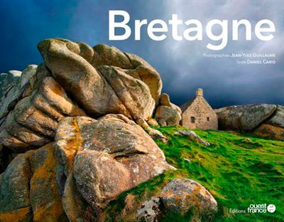 Bretagne (version reliée Ouest-France)