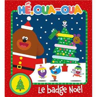Hé Oua-Oua - Le badge Noël