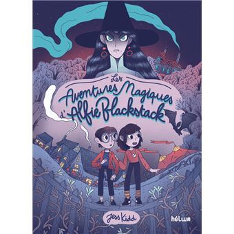 Les Aventures magiques d'Alfie Blackstack
