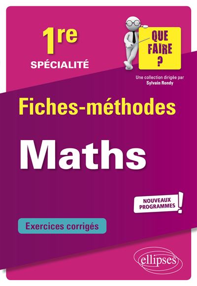 Spécialité Mathématiques Première Nouveaux programmes