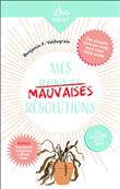 Mes mauvaises résolutions