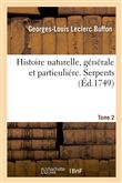 Histoire naturelle, générale et particuliére. Serpents