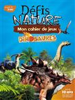 Mon cahier de jeux - Dinosaures