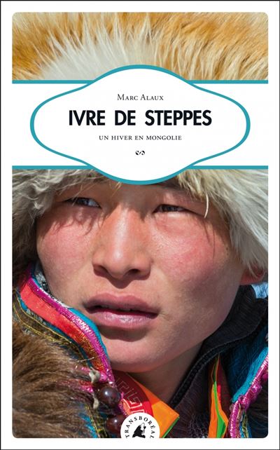 Ivre de steppes