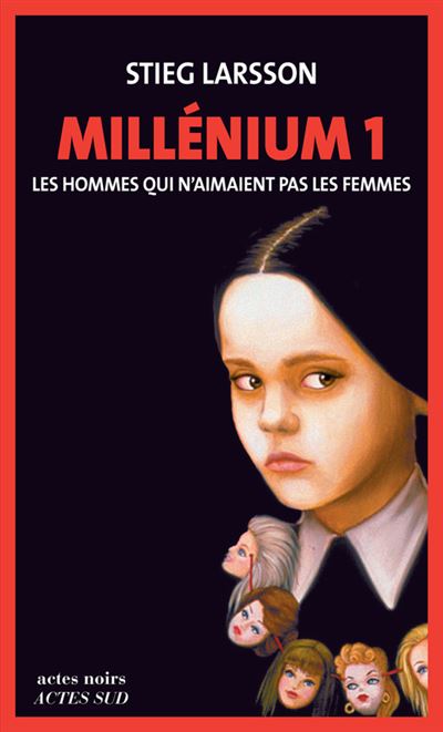 Millénium - Les hommes qui n'aimaient pas les femmes - tome 1 Millénium - Les hommes qui n'aimaient pas les femmes - tome 1