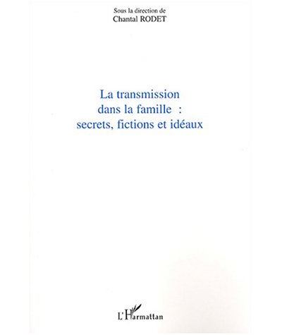 La transmission dans la famille