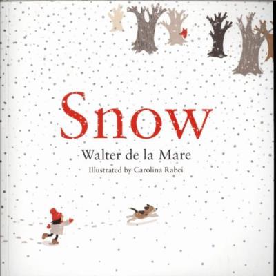 Snow - Walter De La Mare - Poche