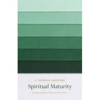 Spiritual Maturity - 1