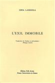 L' Exil immobile