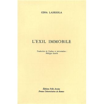 L' Exil immobile