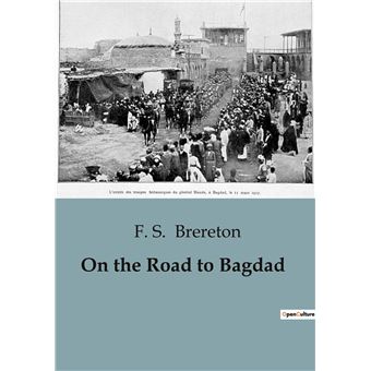 On the Road to Bagdad