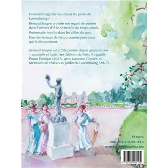 Mémoires de Proust au jardin du Luxembourg