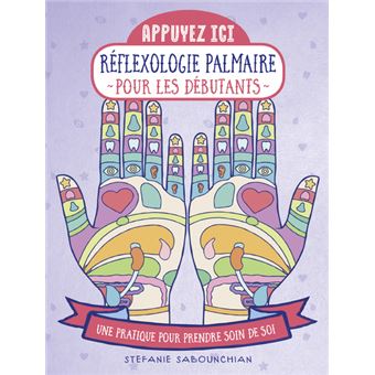 Réflexologie palmaire pour les débutants