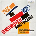 Shostakovich. Piano Concert Fantastic Dances, Prelude and Fugue - CD
