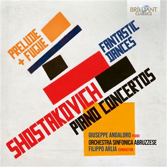 Shostakovich. Piano Concert Fantastic Dances, Prelude and Fugue - CD