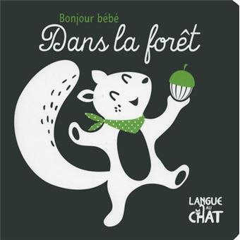 Dans La Foret Bonjour Bebe Bonjour Bebe Cartonne Collectif Achat Livre Fnac