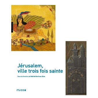Jérusalem, ville trois fois sainte - 1