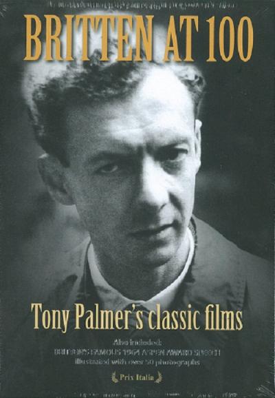 Britten at 100 - Films de Tony Palmer