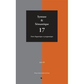 Entre Linguistique Et Pragmatique Numéro 17, Année 2016 Tome 17 ...