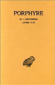 De l'Abstinence. Tome II : Livres II-III