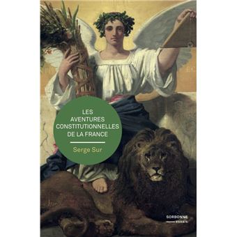 Les aventures constitutionnelles de la france
