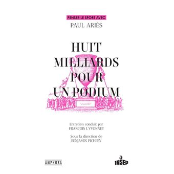 Huit milliards pour un podium - 1