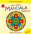 MEIN DICKER MANDALA MALBLOCK-ZEIT ZUM EN