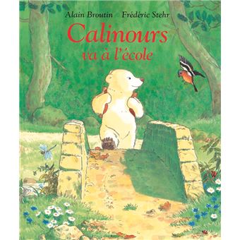Couverture : Calinours va à l'école