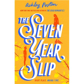 THE SEVEN YEAR SLIP  (HC) - 1