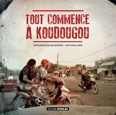 Tout commence à Koudougou