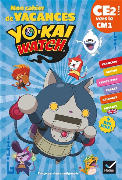 Mon cahier de vacances 2020 Yo-kai Watch du CE2 vers le CM1 8/9 ans