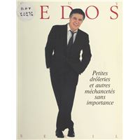 Petites drôleries et autres méchancetés sans importance