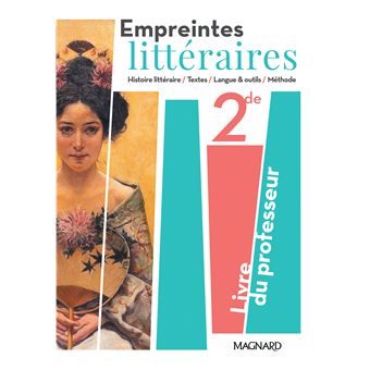Empreintes littéraires 2de (2019) - Livre du professeur