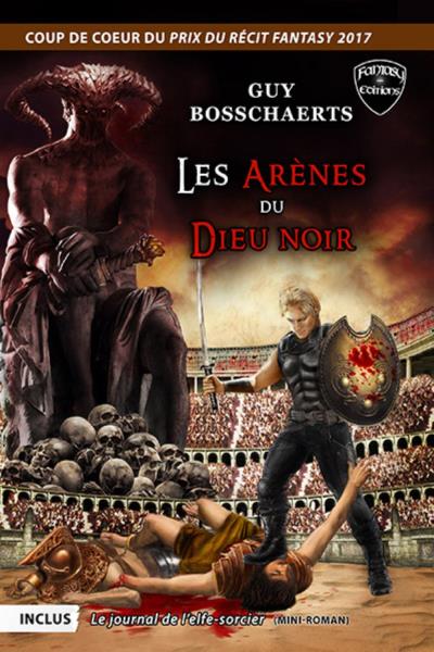 Les arènes du Dieu noir