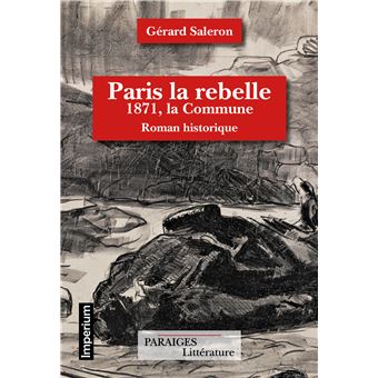 Paris la rebelle