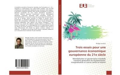 Trois essais pour une gouvernance économique européenne du 21e siècle
