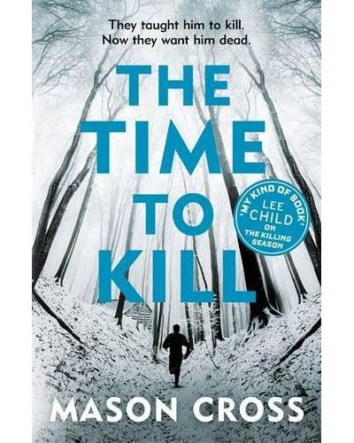 The time to kill