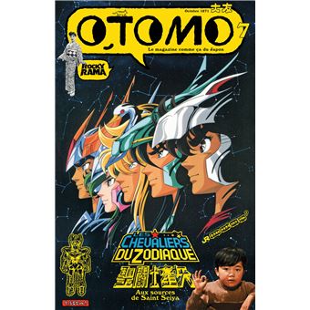 Otomo n°7 : Aux sources de Saint Seiya